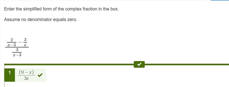 Enter the simplified form of the complex fraction in the box. Assume no denominator-example-1