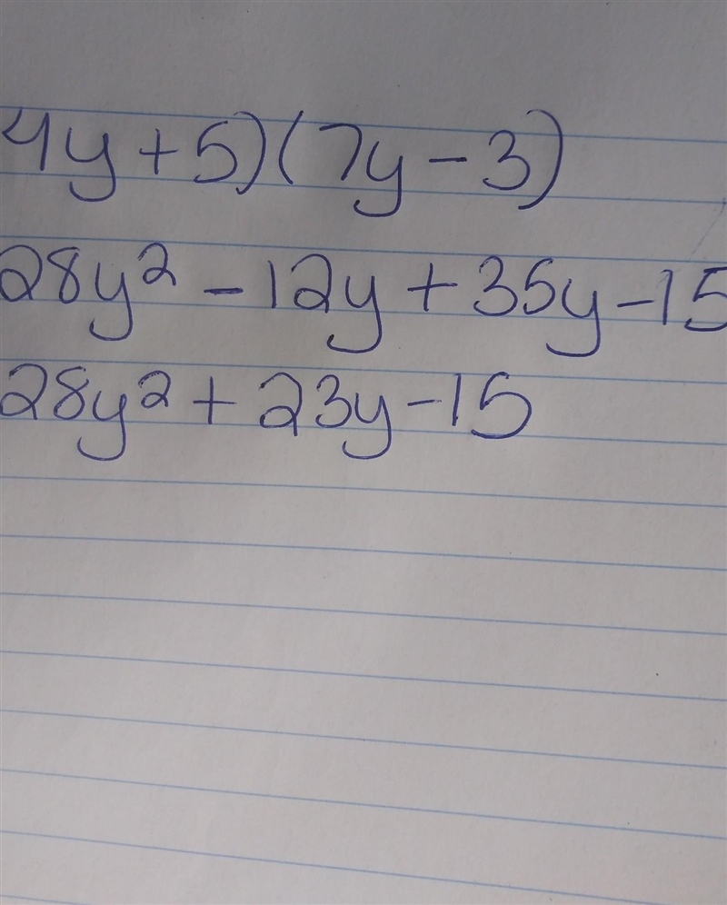 (4y+5)(7y-3)= what is the solution to this problem-example-1