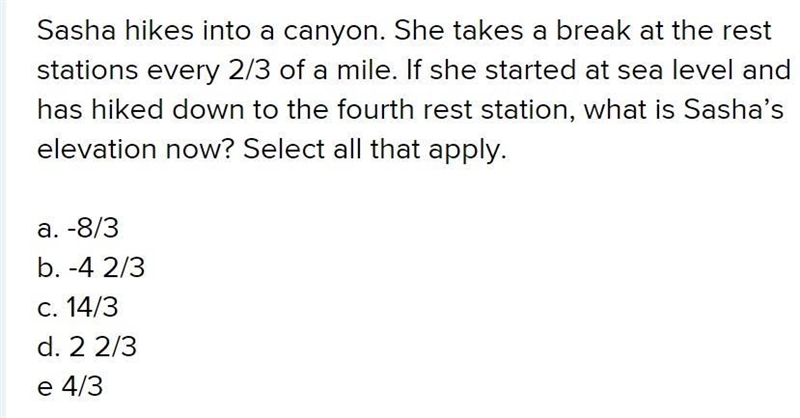 Sasha hikes into a canyon. She takes a break at the rest stations every 23 of a mile-example-1