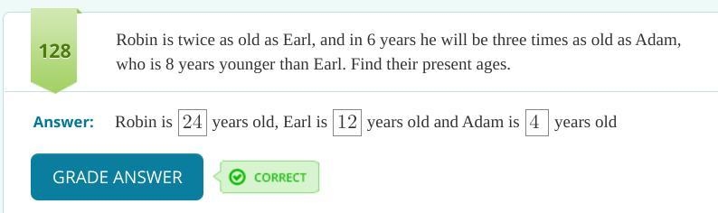 Robin is twice as old as Earl, and in 6 years he will be three times as old as Adam-example-1