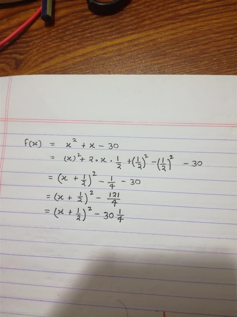 F(x)=x^2+x-30 complete the square-example-1