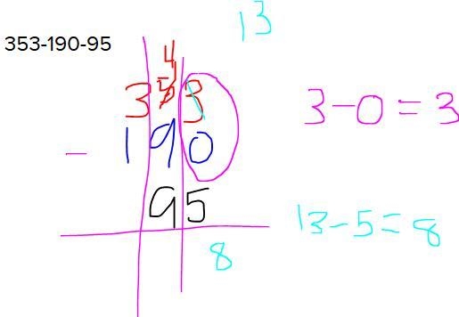 I meant to type 353-190-95 how do I break it down n solve it step by step?​-example-1