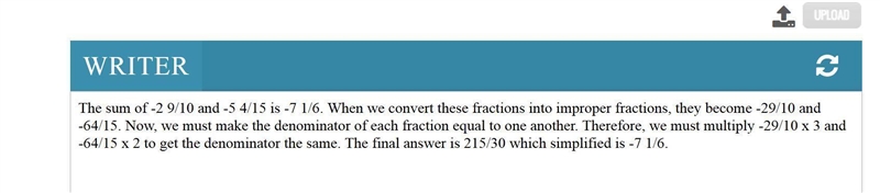 Find the sum of -2 9/10 and -5 4/15. Then, in two or more complete sentences, explain-example-1