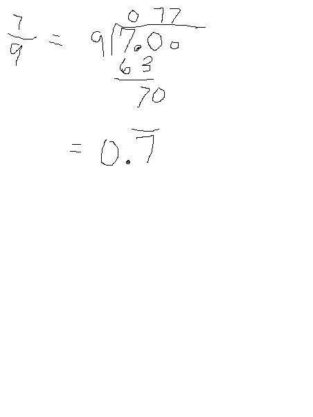 Use long division to determine the decimal equivalent of 7 over 9. 0 point 6 bar 0 point-example-1