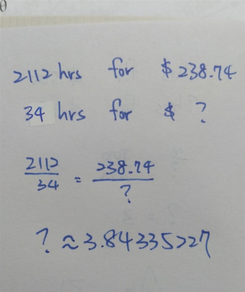 If you are paid $238.74 for 211 2 hours of work, what amount should you be paid for-example-1