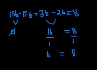 15b − 15b + 3b − 2b = 8 What is b?-example-1