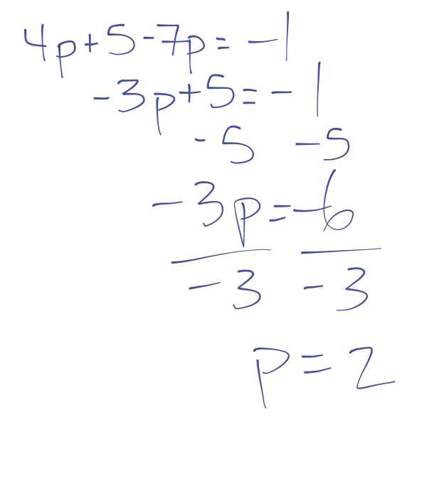 6. 4p + 5 - 7p = -1​-example-1