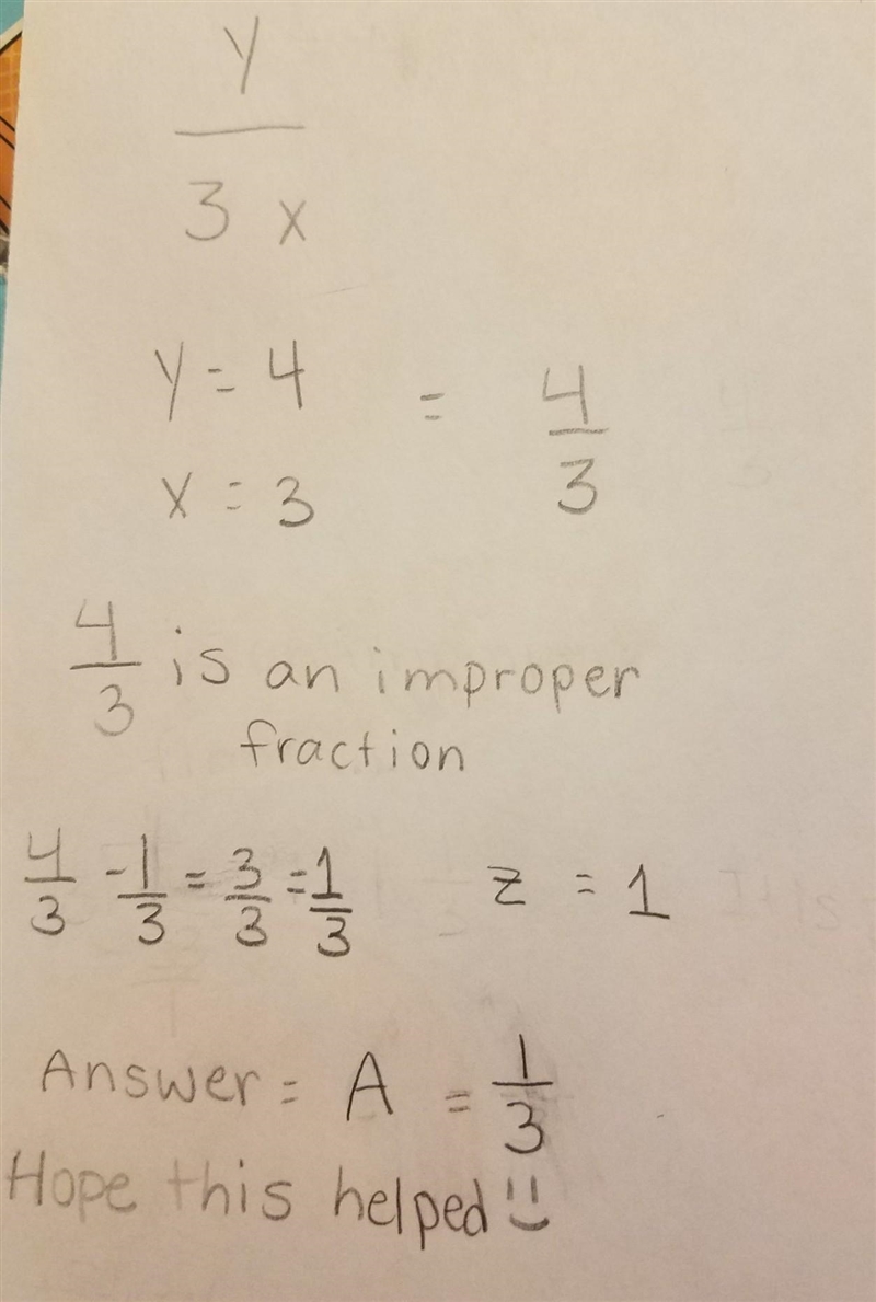 Evaluate. (y)/(3x) -z for x = 3, y = 4, and z = 1 A. (1)/(3) B. (5)/(9) C. -(1)/(3) D-example-1