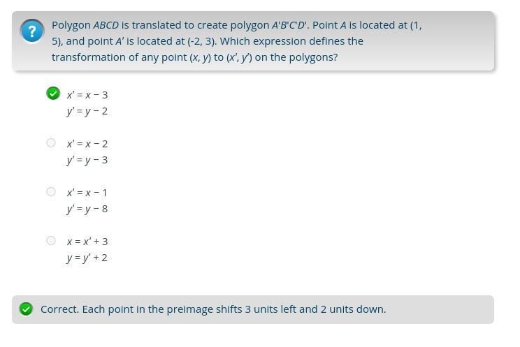 Polygon ABCD is translated to create polygon A'B'CD'. Point A is located at(1, 5), and-example-1