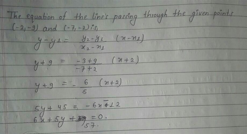 Find an equation of the line(-2,-9) and(-7,-3)-example-1