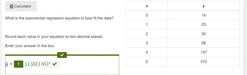 What is the exponential regression equation to best fit the data? Round each value-example-1