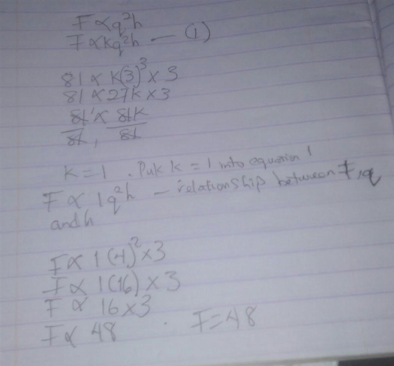 If f varies jointly as q^2 and h and f=-81 when q=3 and h=3 find f when q =4 and h-example-1