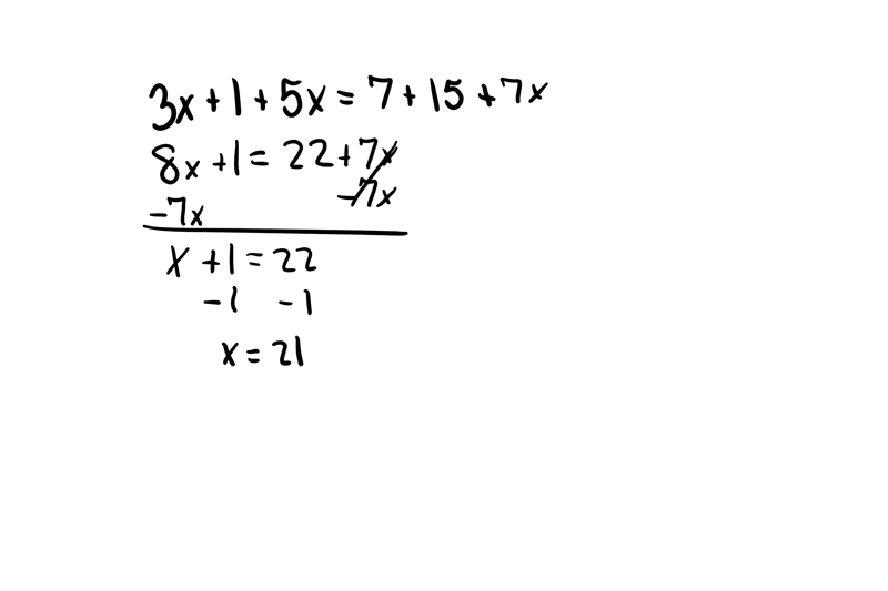 3x+1+5x=7+15+7x what is x?-example-1