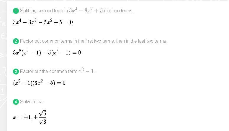 Solve the equation 3x^4 - 8x^2 + 5 = 0 by factoring.-example-1