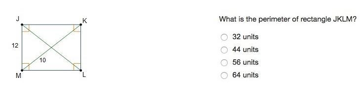 What is the perimeter of rectangle JKLM? 32 units 44 units 56 units 64 units-example-1