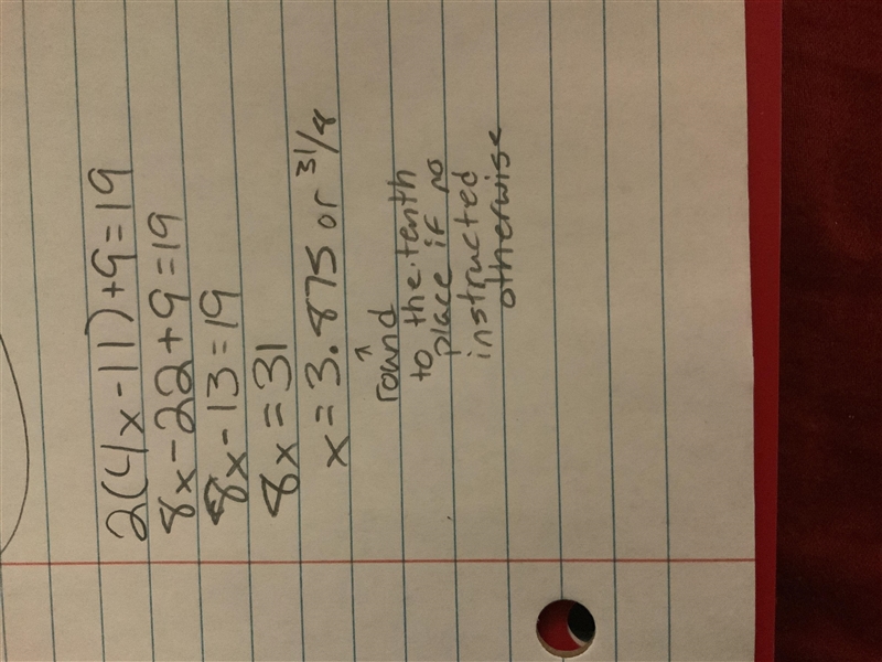 Order the steps to show how to solve the equation 2(4x-11)+9=19-example-1