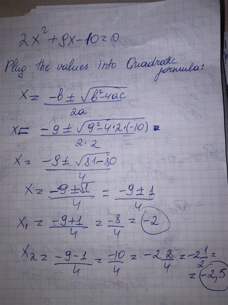 2xsquared + 9x -10=0 quadratic formula-example-1