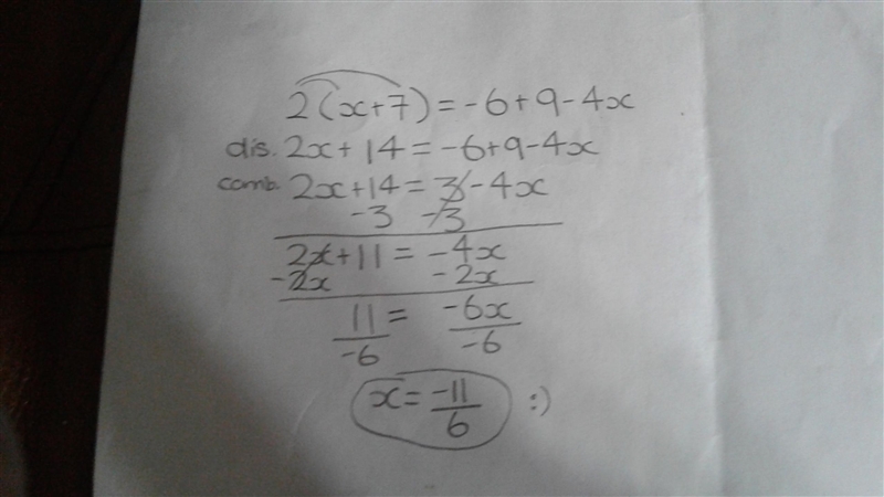 What does x equal ?2(x+7)=-6+9-4x-example-1