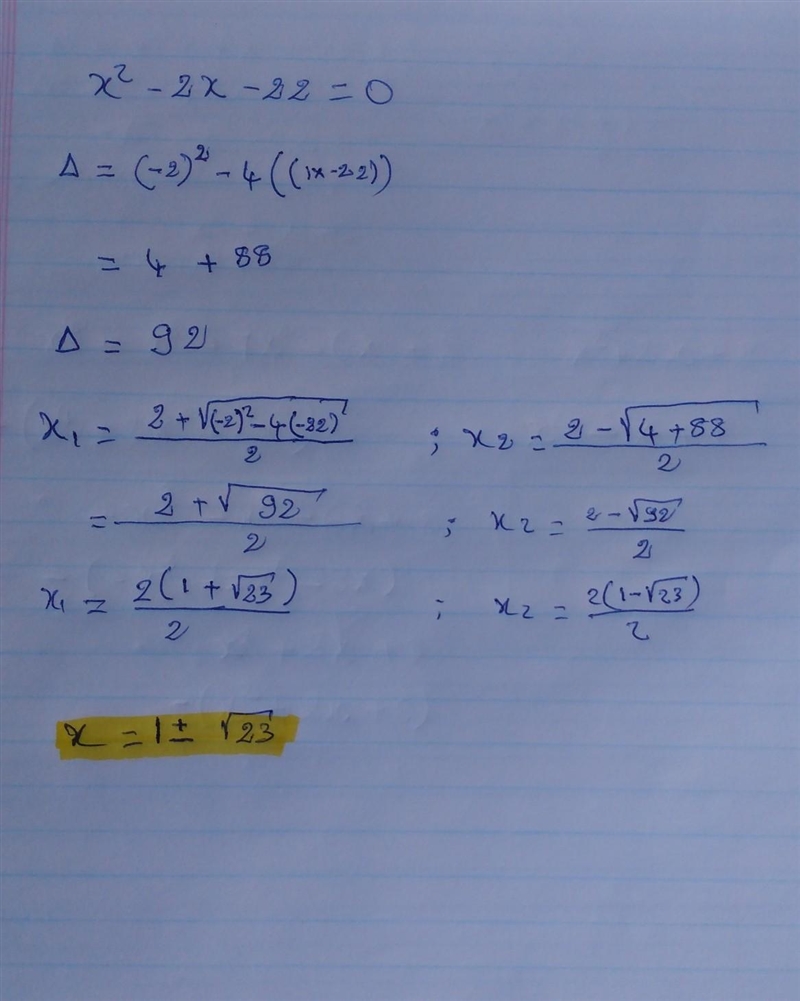 What is the solución of the equation x2-2x-22=0?-example-1