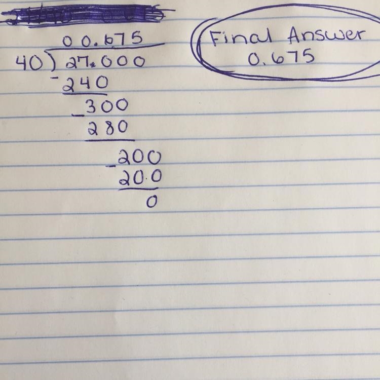 Convert 27/40 to a decimal using long division.-example-1