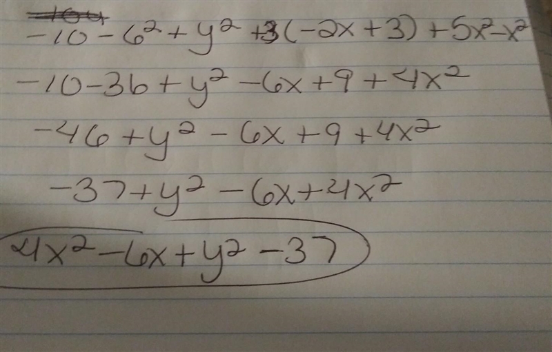 -10 - 6^2 + y^2 + 3 (-2x + 3) + 5x^2 - x^2-example-1