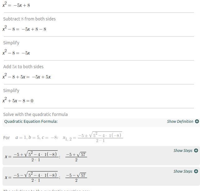 What are the solutions of x^2 = -5x + 8?-example-1