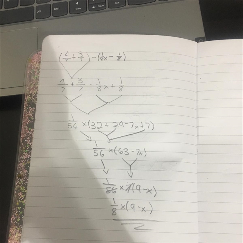 What is ( ( (4)/(7) + (3)/(7) ) - ( (1)/(8)x - (1)/(8)) A (39)/(56) x + (17)/(59) B-example-1