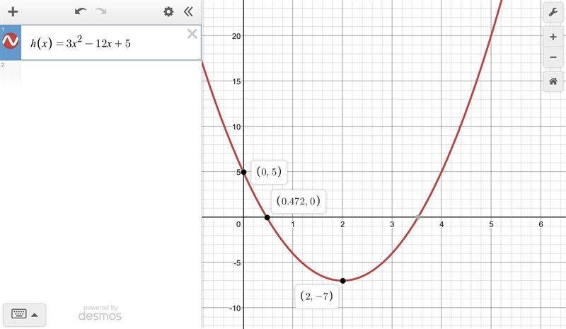 A projectile is shot into the air following the path, h(x) = 3x2 - 12x + 5. At what-example-1