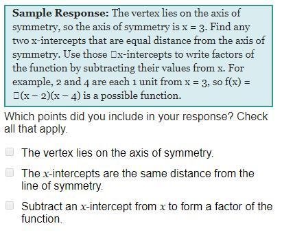 Explain how you could write a quadratic function in factored form that would have-example-1