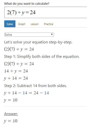 Complete the solution of the equation. Find the value of y when x equals 7. 2x + y-example-1