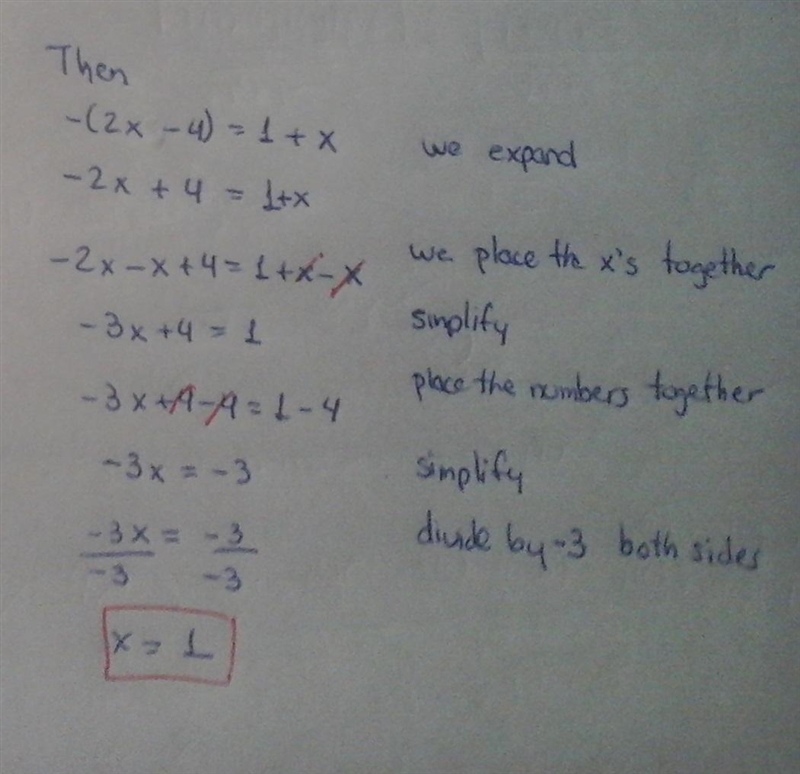 Solve the equation: -(2x-4)=1+x-example-1