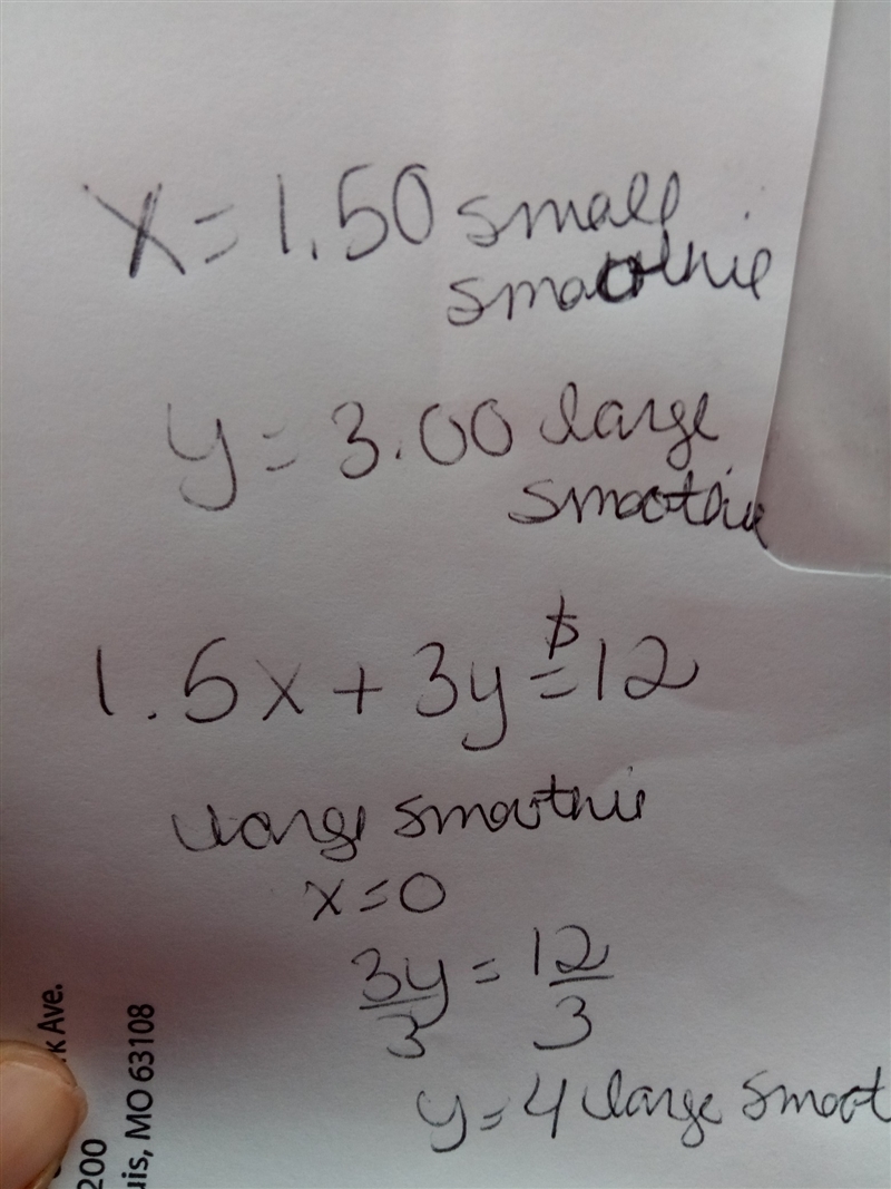 Each small smoothie x cost $1.50, and large y cost $3. Find two solutions of 1.5x-example-1