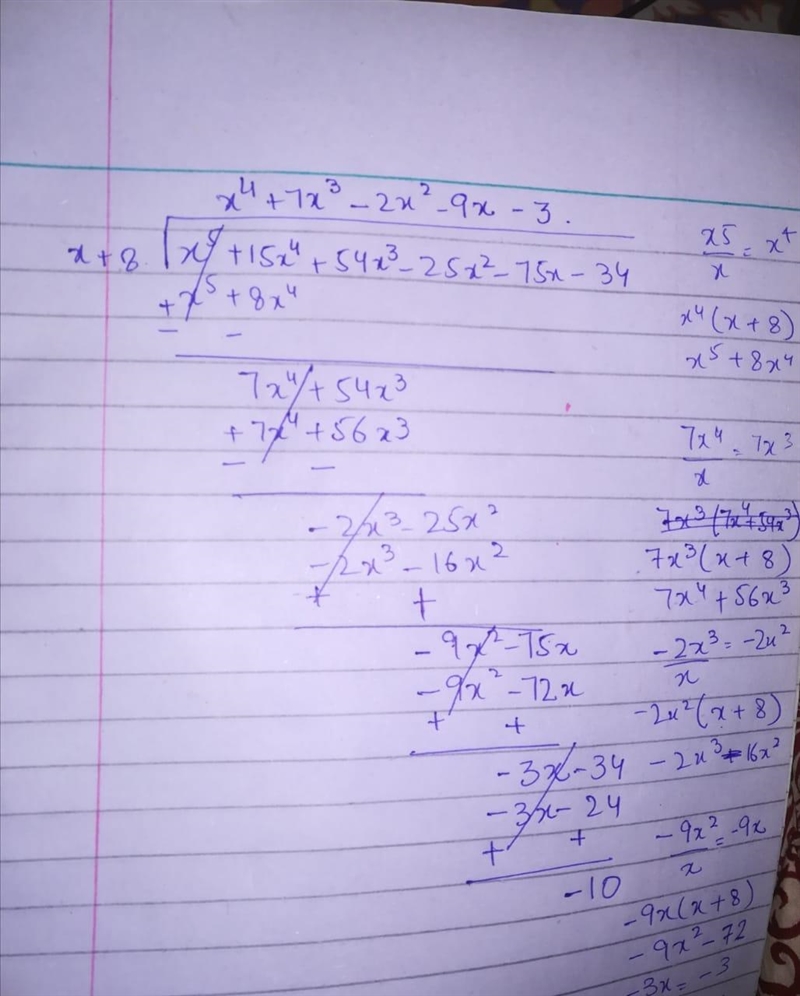 Divide x5 + 15x+ + 54x3 – 25x2– 75x – 34 by x + 8.-example-1