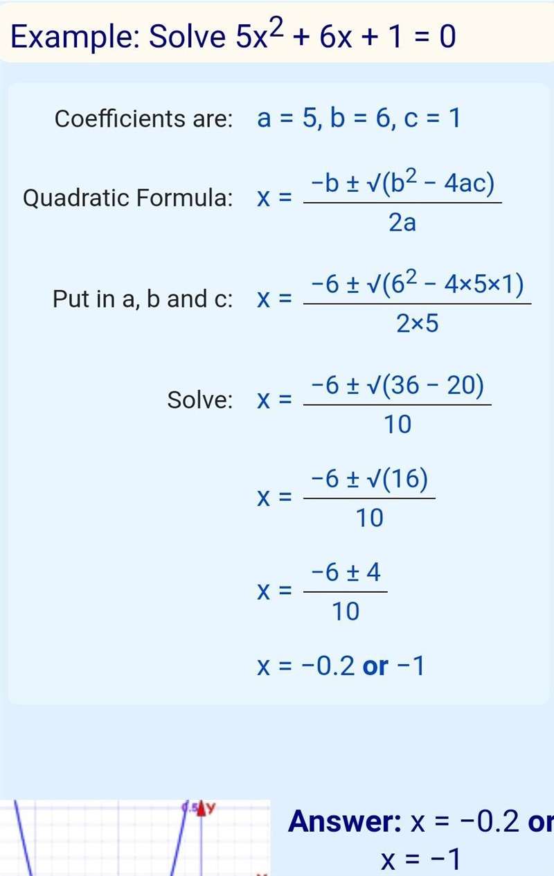 Can someone please write me a quadratic equation then explain on how they got their-example-1