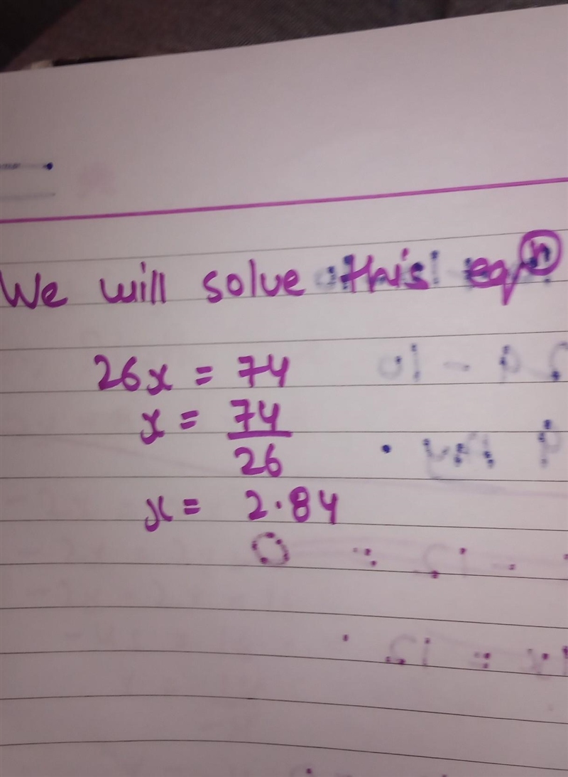 How do you solve this equation 26x=74-example-1