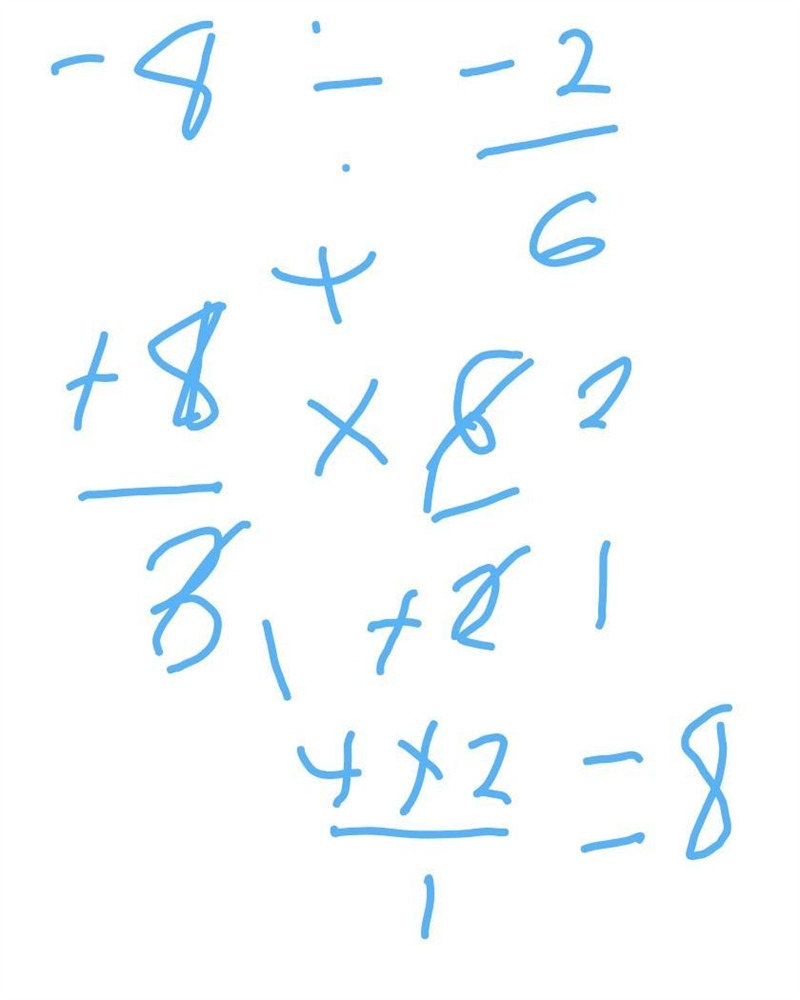 Quick Help Simplify negative 8 over 3 divided by negative 2 over 6.-example-1