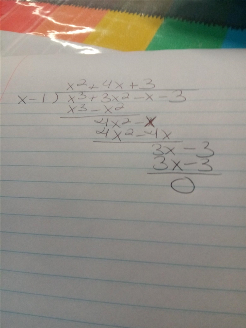 (x^3+3x^2-x-3)÷(x-1) solve using long division must show work​-example-1