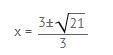 Solve the quadratic equation by completing the square. 3x2 - 6x - 4 = 0-example-1