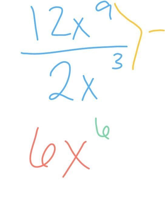 Using the Quotient of Powers Property Simplify 12x^9/2x^3 6x^2 6x^6 10x^3 10x^6-example-1