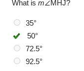 What is m∠ MHJ? 35 50 72.5 92.5-example-1