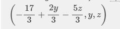 Solve using row operations: 3x – 2y + 5z = - 17 2x + 4y - 3z = 29 5x - 6y - 72 = 7-example-2