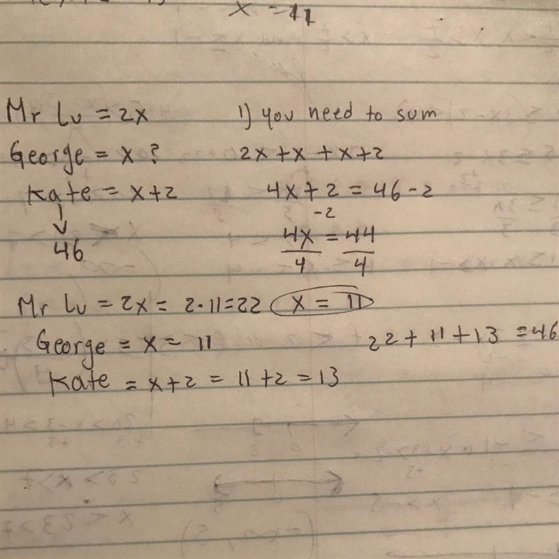mr. Lu is twice Georges age and Kate is 2 years younger than George the sum total-example-1