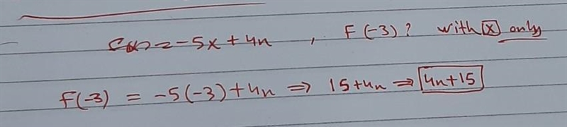 Give f(x)= -5x+4n, find the value of f(-3)-example-1