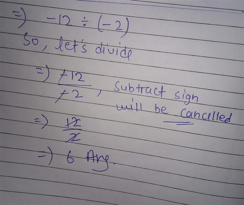 Simplify the expression. –12 ÷ (–2)-example-1