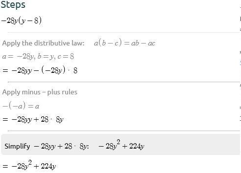 Please help: multiply -28y(y-8)​-example-1