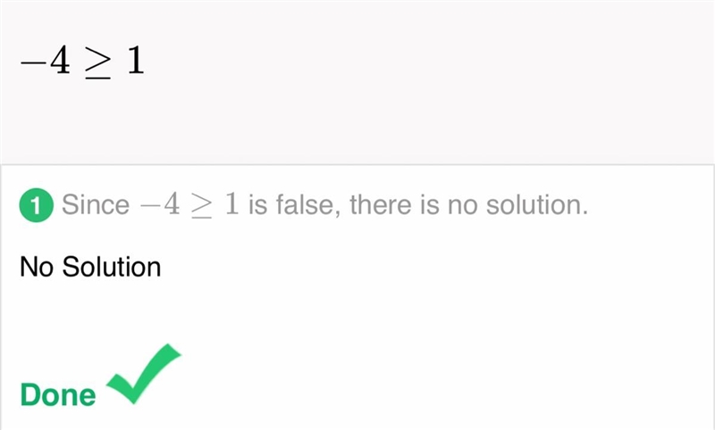 Is this true or false need anwser now! -4 ≥ 1 True False-example-1