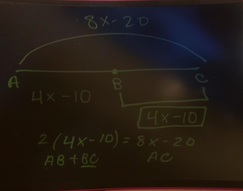 If B is the midpoint of AC, and AC = 8x – 20, find BC.-example-1