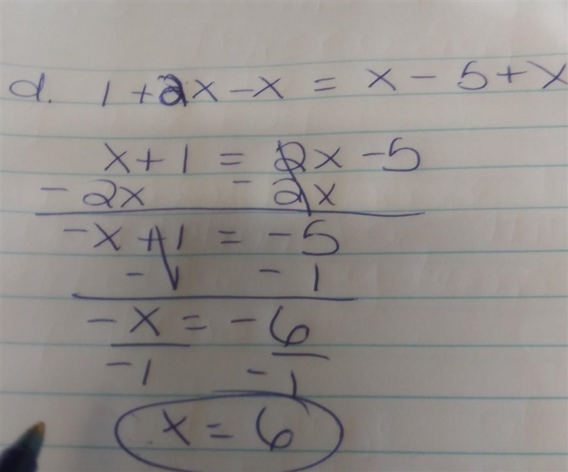 D. 1 + 2x - x = x-5 + x​-example-1