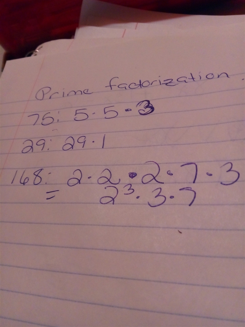 Prime factorization of 75,29 and 168 ​-example-1