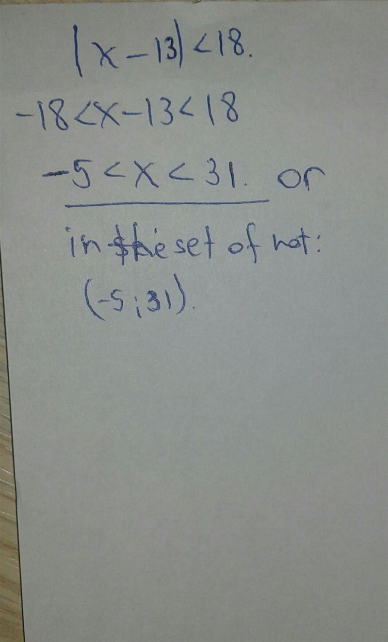 Which of the following is (are) the solution(s) to |x-13|<18-example-1